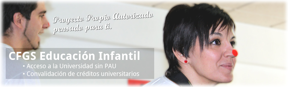 CFGS Educación Infantil CFGS Educación Infantil